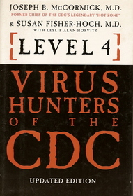 Level 4: Virus hunters of the CDC