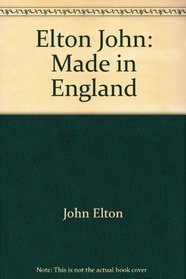 Elton John: Made in England