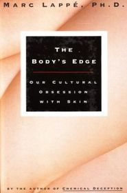 The Body's Edge: Our Cultural Obsession With Skin