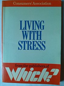 Living with Stress