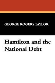 Hamilton and the National Debt