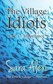 The Village Idiots: Part1 - Inheritance
