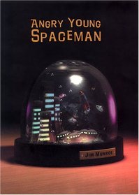 Angry Young Spaceman
