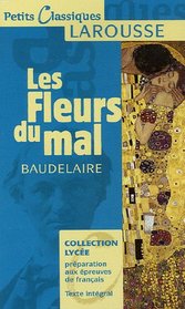 Les Fleurs Du Mal (Petits Classiques) (French Edition)