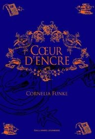 Coeur D Encre (Folio Junior) (French Edition)