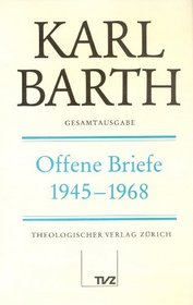 Offene Briefe 1945-1968 (Gesamtausgabe. V. Briefe / Karl Barth) (German Edition)