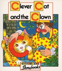 Letterland: Clever Cat and the Clown (Letterland Storybooks)