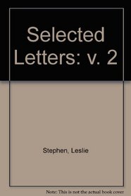 Selected Letters: v. 2