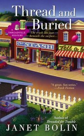 Thread and Buried (Threadville, Bk 3)