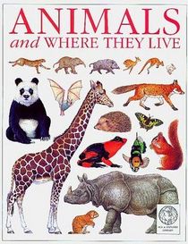 Animals: And Where They Live (Windows on the World)