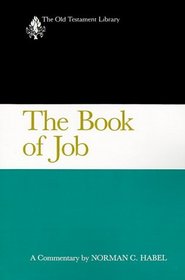 The Book of Job: A Commentary (Old Testament Library)