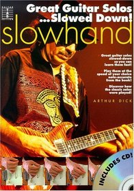 Slowhand: Great Guitar Solos - Slowed down! (Book & CD)