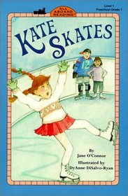 Kate Skates (All Aboard Reading (Hardcover))