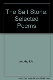 The Salt Stone: Selected Poems