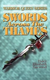 Swords Across the Thames (Warrior Queen Series)