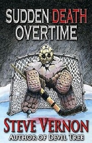 Sudden Death Overtime: A Story of Hockey and Vampires