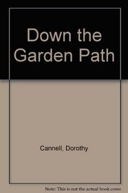 Down the Garden Path (Large Print)
