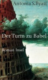 Der Turm zu Babel.