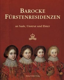 Barocke Frstenresidenzen