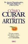 Como Curar La Artritis (Spanish Edition)