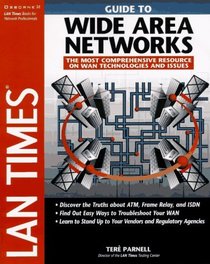 Lan Times Guide to Wide Area Networks