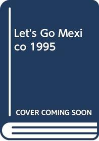 Let's Go Mexico 1995