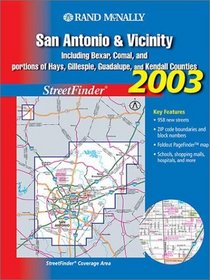 Rand McNally San Antonio & Vicinity Streetfinder: Including Bexar, Comal, and Portions of Hays, Gillespie, Guadalupe, and Kendall Counties