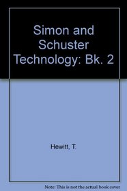 Simon and Schuster Technology: Bk. 2