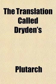 The Translation Called Dryden's