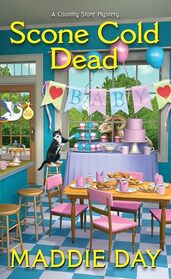 Scone Cold Dead (Country Store, Bk 13)