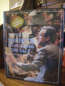 Secretes of Closing the Sale the Career Building Sales Course