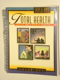 Total Health A Health Testbook for High School Test and Quiz Master Book