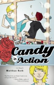 Candy in Action: A Novel