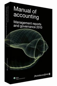 Manual of Accounting - Management Reports and Governance 2010