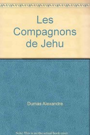 Les compagnons de Jehu (La Collection P.O.L) (French Edition)