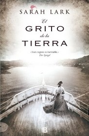 Grito de la tierra, El (Spanish Edition)