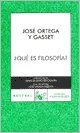 Que es Filosofia?/ What is Philosophy? (Spanish Edition)