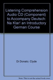 Listening Comprehension Audio CD (Component) to accompany Deutsch: Na klar! An Introductory German Course
