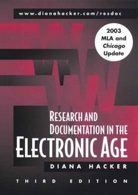Research and Documentation in the Electronic Age: with 2003 MLA and Chicago Update