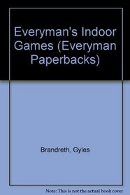 Everyman's Indoor Games (Everyman Paperbacks)