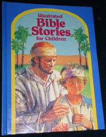 Illustrated Bible Stories for Children