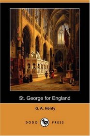St. George for England (Dodo Press)