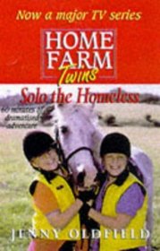 Solo the Homeless (Home Farm Twins)