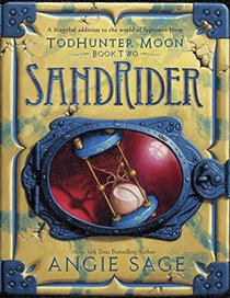 SandRider (TodHunter Moon, Bk 2)