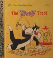 The Tweety trap! (A First little golden book)