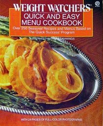 Weight Watchers' Quick and Easy Menu Cookbook