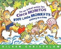 En un rbol Estn los Cinco Monitos / Five Little Monkeys Sitting in a Tree