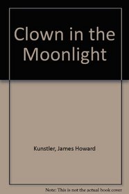 Clown in the Moonlight