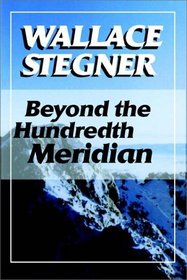 Beyond The Hundredth Meridian
