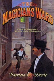 The Magician's Ward (The Magician Series)